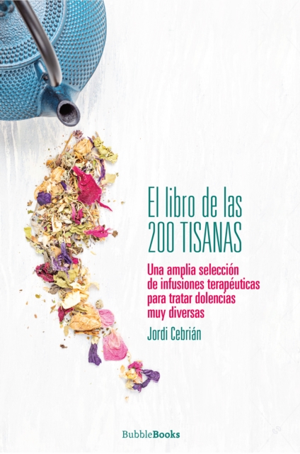 El libro de las 200 tisanas