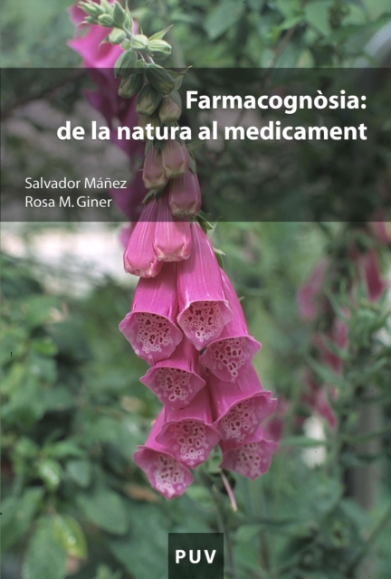 Farmacognòsia: de la natura al medicament