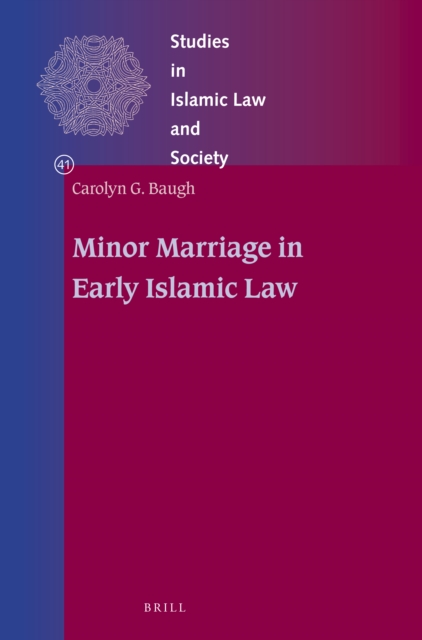 Minor Marriage in Early Islamic Law