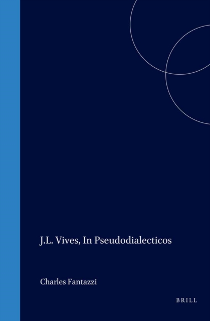 J.L. Vives, In Pseudodialecticos