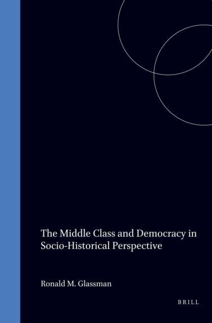 Middle Class and Democracy in Socio-Historical Perspective