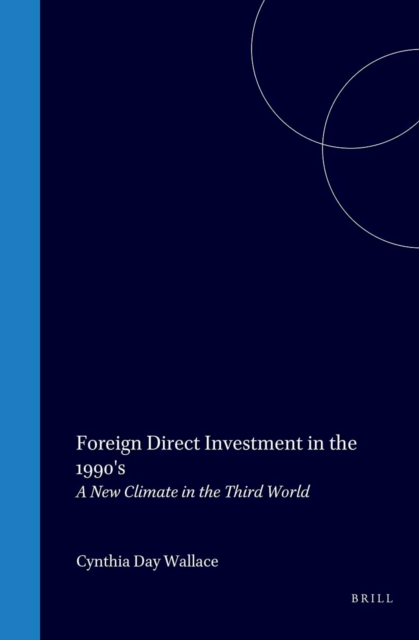 Foreign Direct Investment in the 1990's