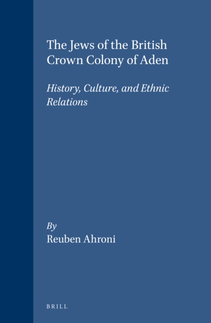 Jews of the British Crown Colony of Aden