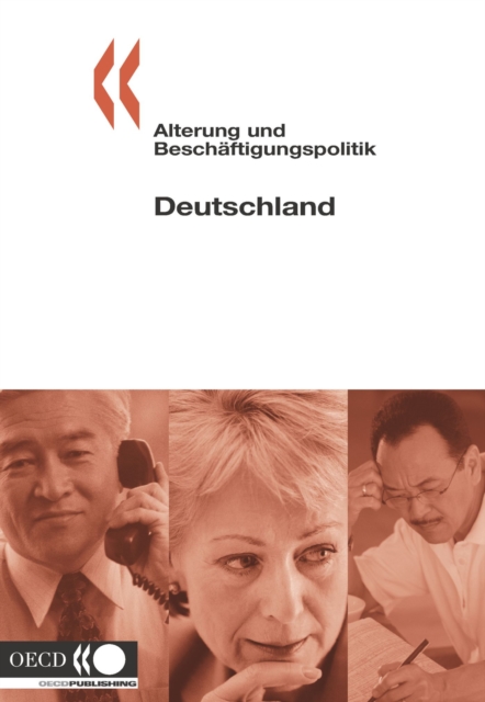 Alterung und Beschaftigungspolitik: Deutschland 2005
