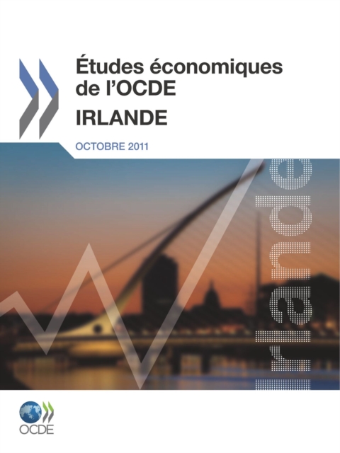 Etudes economiques de l'OCDE : Irlande 2011