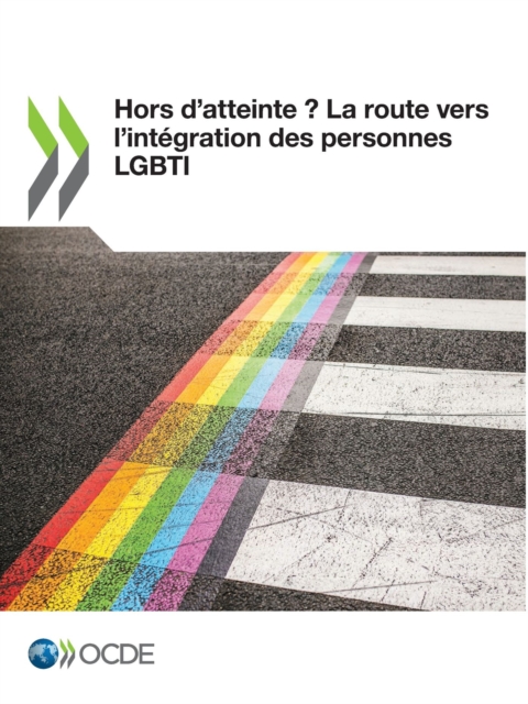 Hors d'atteinte ? La route vers l'integration des personnes LGBTI