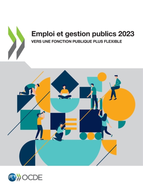 Emploi et gestion publics 2023 Vers une fonction publique plus flexible