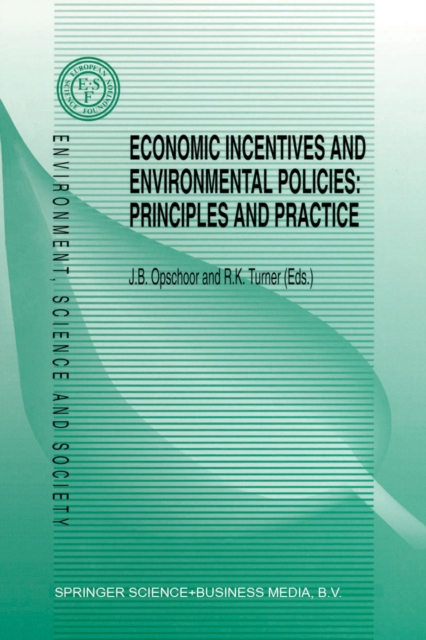 Economic Incentives and Environmental Policies
