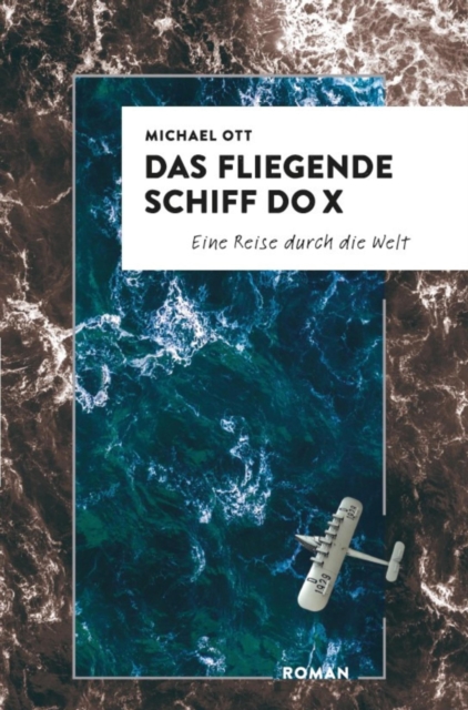 Das fliegende Schiff Do X