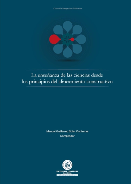 La ensenanza de las ciencias desde los principios del alineamiento constructivo