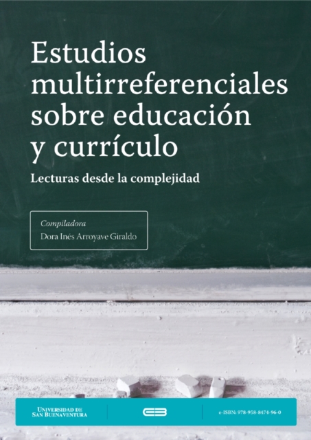Estudios multirreferenciales sobre educacion y curriculo