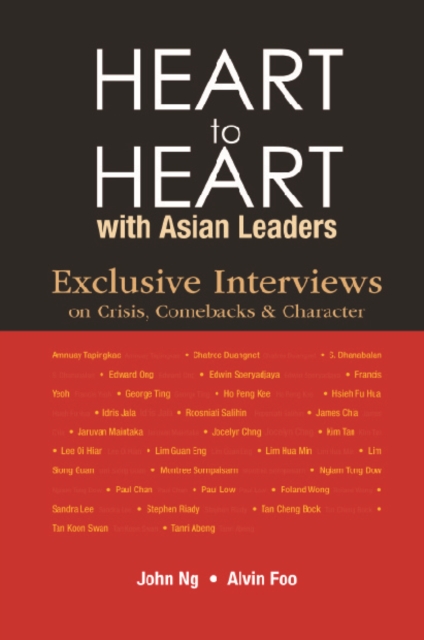 Heart To Heart With Asian Leaders: Exclusive Interviews On Crisis, Comebacks & Character