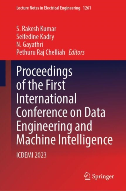 Proceedings of the First International Conference on Data Engineering and Machine Intelligence
