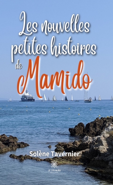 Les nouvelles petites histoires de Mamido