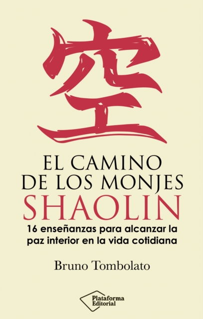 El camino de los monjes shaolin