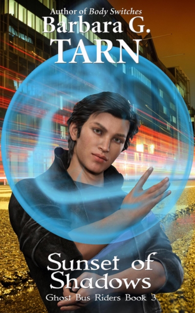 Sunset of Shadows (Ghost Bus Riders Book 3)