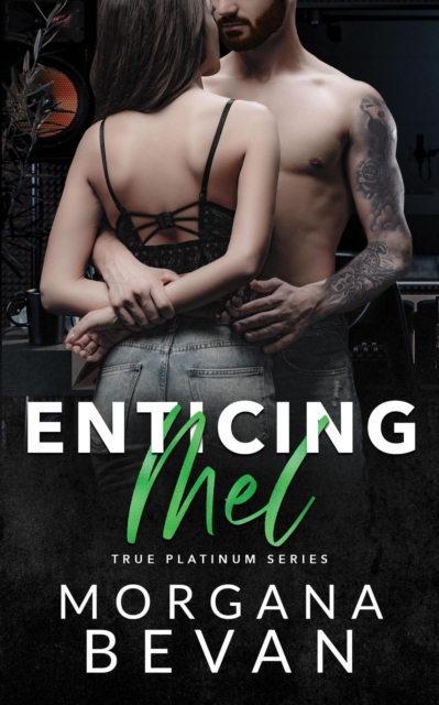 Enticing Mel: A Secret Baby Rock Star Romance