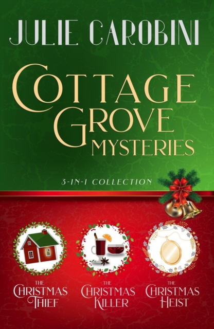 Cottage Grove Mysteries: 3 in 1 Cozy Mystery Collection