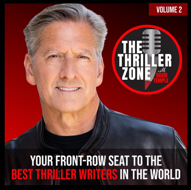 Thriller Zone Podcast (TheThrillerZone.com), Vol. 2