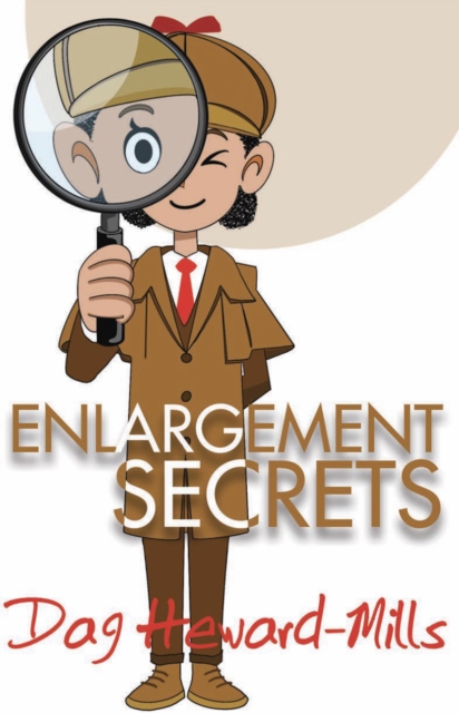Enlargement Secrets