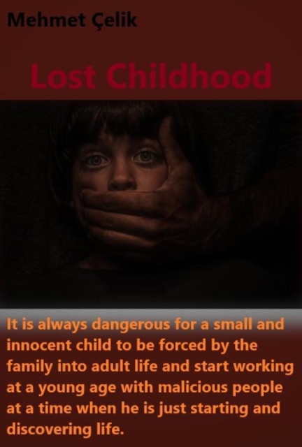 Lost Childhood