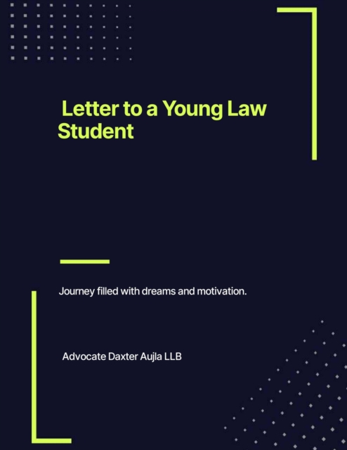 Letter to a Young Law Student