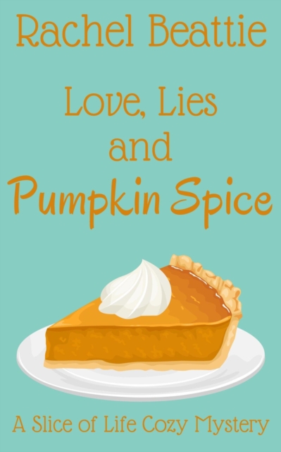 Love, Lies and Pumpkin Spice