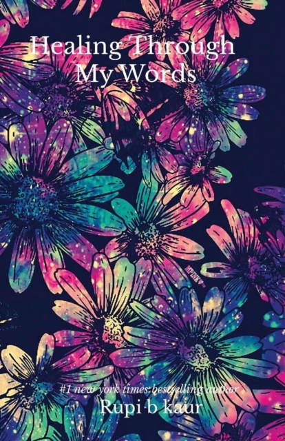 Healing Through my Words