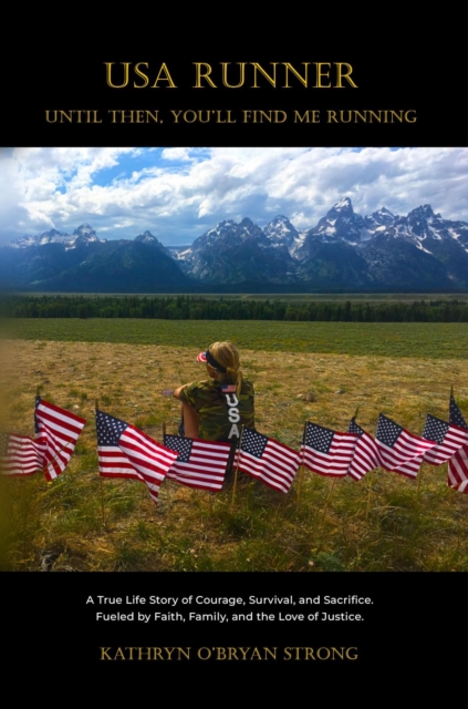 USA RUNNER: Until Then You'll Find Me Running