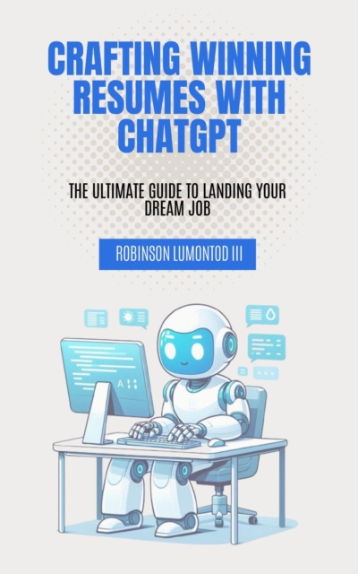 Crafting Winning Resumes with ChatGPT