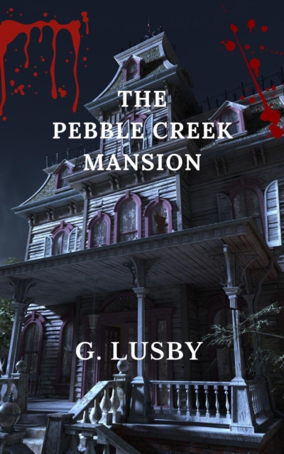 Pebble Creek Mansion