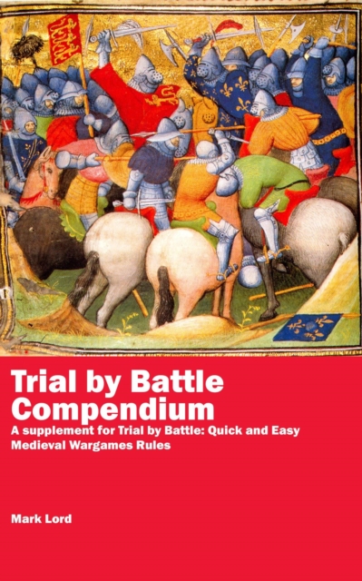 Trial by Battle Compendium