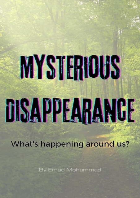 Mysterious Disappearance