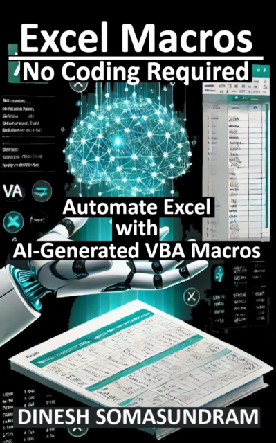 Excel Macros: No Coding Required