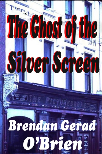 Ghost of the Silver Screen