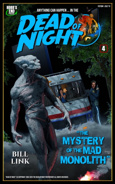 Dead of Night No. 4: &quote;The Mystery of the Mad Monolith&quote;