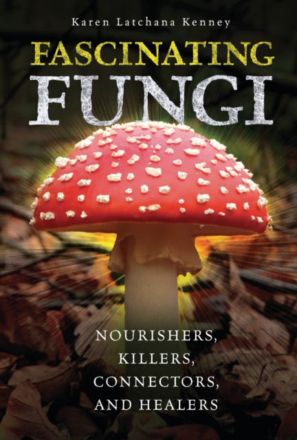 Fascinating Fungi