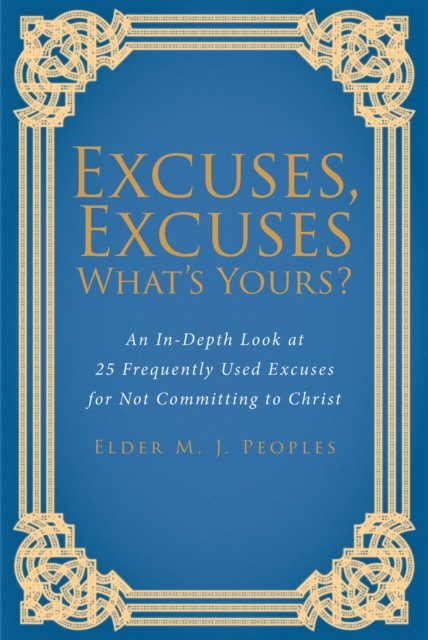 Excuses, Excuses WhataEUR(tm)s Yours?