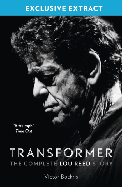 Transformer: The Complete Lou Reed Story