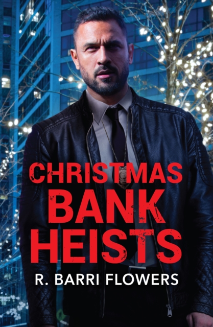 Christmas Bank Heists