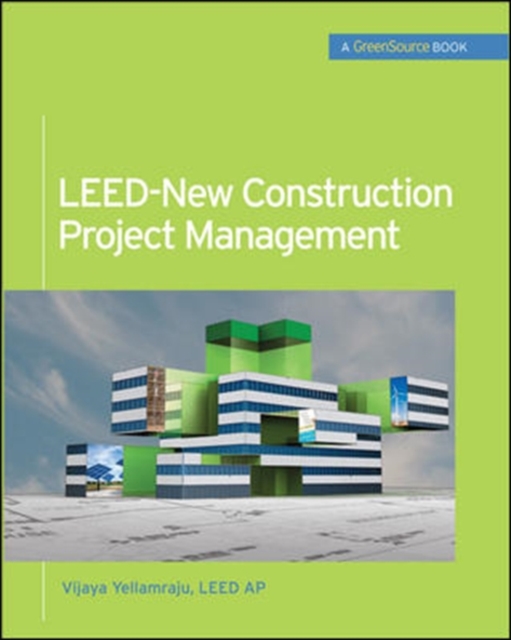 LEED-New Construction Project Management (GreenSource)
