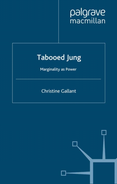 Tabooed Jung: Marginality as Power