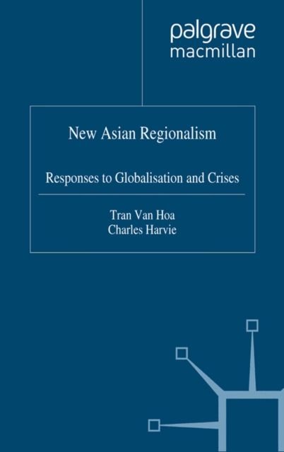 New Asian Regionalism