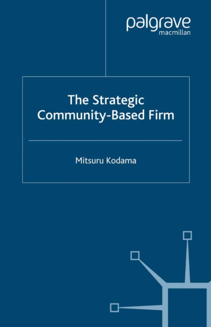 Strategic Community-Based Firm