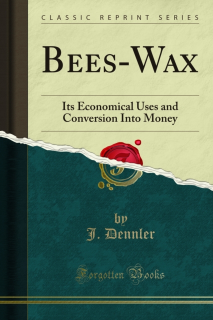 Bees-Wax
