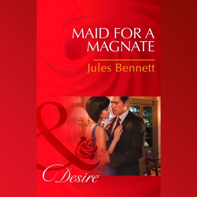 Maid For A Magnate