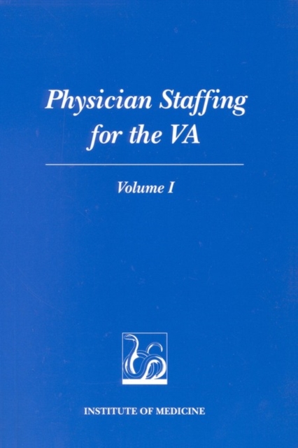 Physician Staffing for the VA