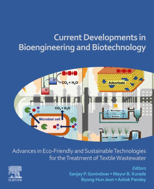 Current Developments in Bioengineering and Biotechnology