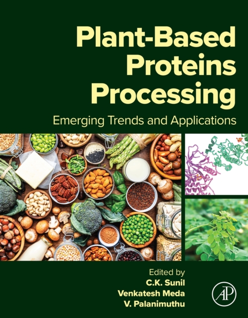 Plant-Based Proteins Processing