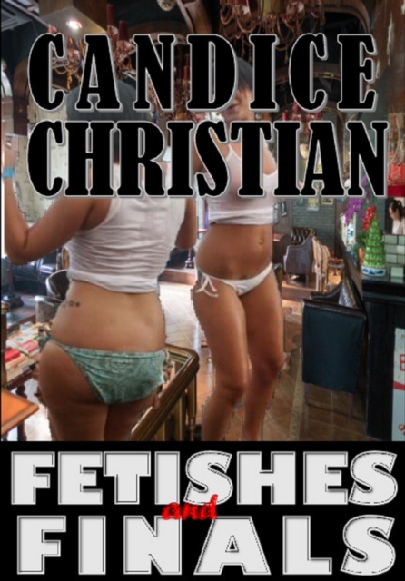 Fetishes and Finals